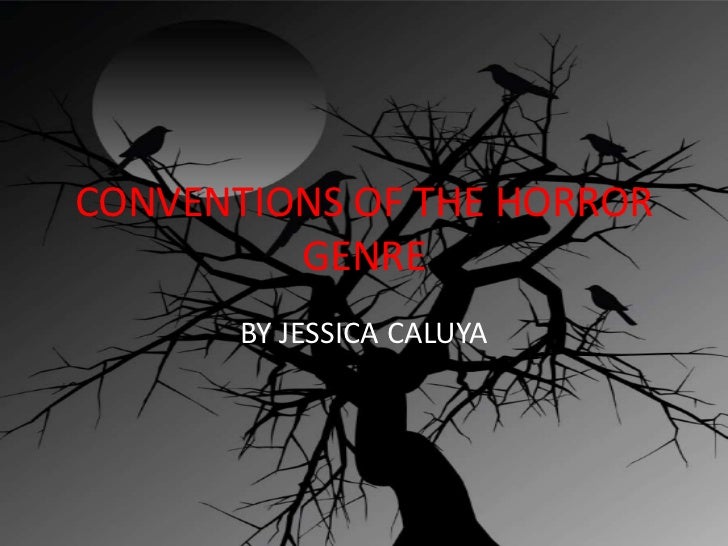 Conventions Of The Horror Genre