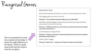 This is an example of a script
for an advert on the Radio. It
shows the slight difference in
the layout. I think it’s quote
easy to tell how this script is
more for an advert.

 