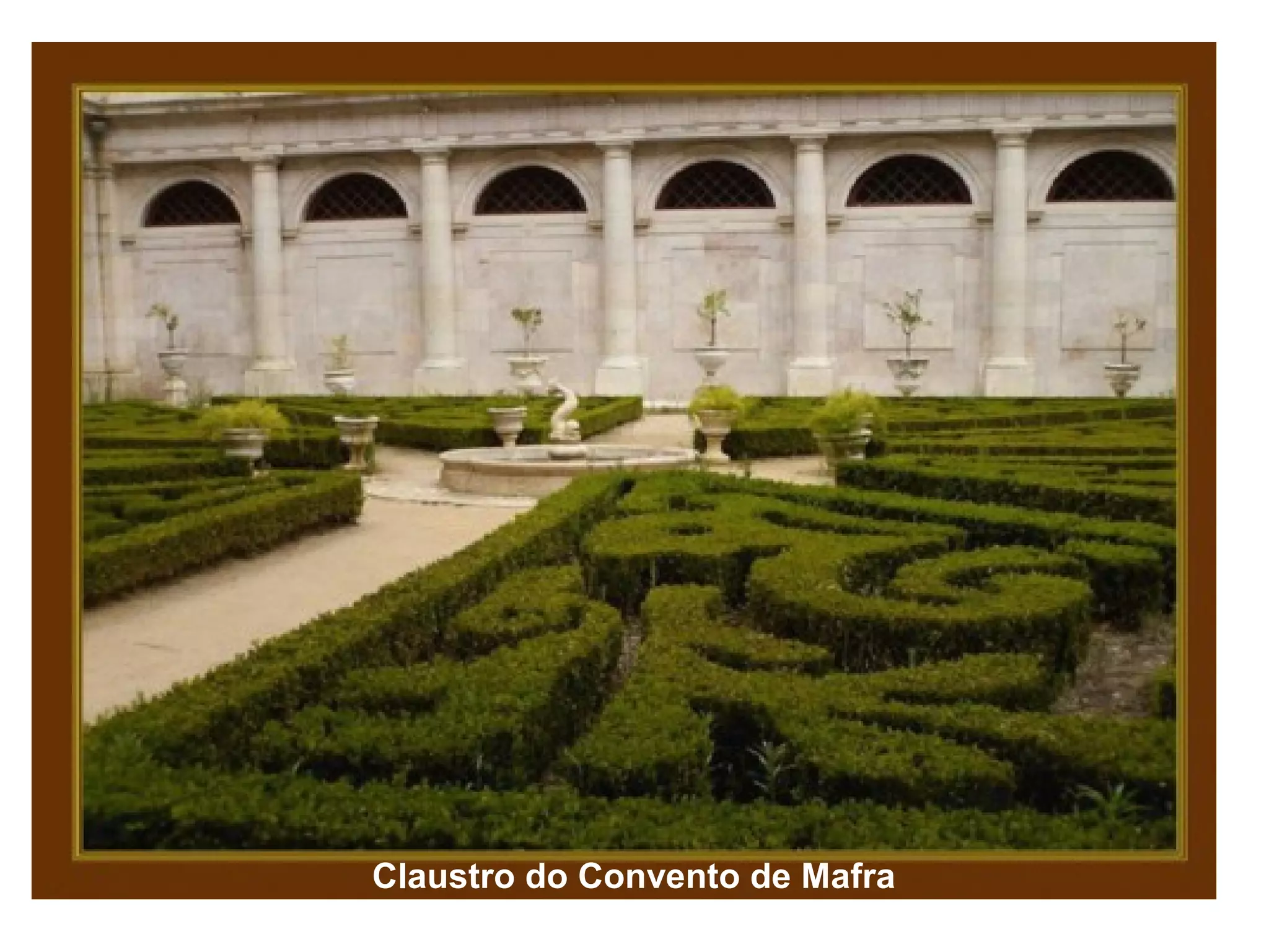 Claustro do Convento de Mafra
 