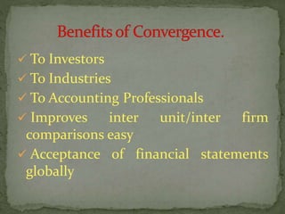 IFRS Convergence With Indian Accounting Standards | PPTX
