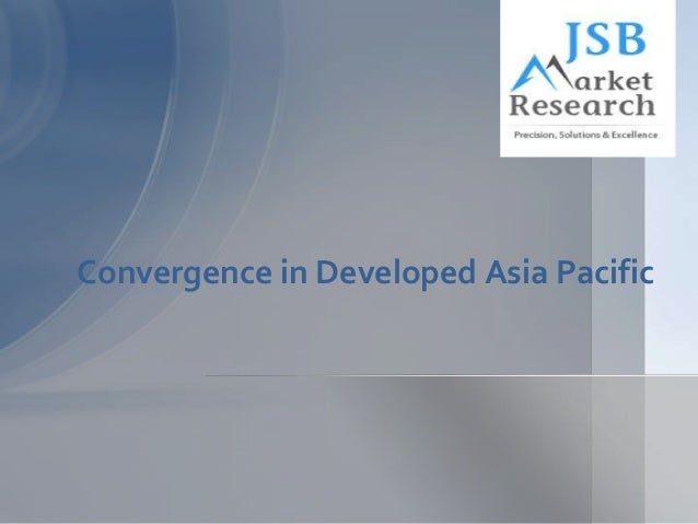 Convergence in Developed Asia Pacific
 