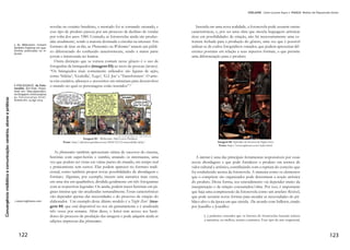 Convergênciamidiáticaecomunicação:cenários,atoresepráticas
62
Referências
ALZAMORRA, Geane Carvalho; TÁRCIA, Lorena. A narrativa jornalísti-
ca transmidiática: considerações sobre o prefixo trans. In. LONGHI, Ra-
quel; Carlos d‘ANDRÉA (org.). Jornalismo Convergente – reflexões, apro-
priações, experiências. Florianópolis: Insular, 2012.
BECKER, Beatriz; BARREIRA, Ivone. SnowFall: uma avalanche de criatividade e de
desafios para o Ensino de Jornalismo. In: Revista Contracampo, v. 28, n. 3, ed. Dez,
ano 2013. Niterói, 2013. Pag: 73-91.
FIRMINO, Fernando da Silva. Jornalismo móvel digital: uso das tecnologias móveis
digitais e a reconfiguração das rotinas de produção da reportagem no campo. Tese (dou-
torado). Salvador: UFBA, 2013. Disponível em: https://repositorio.ufba.br/ri/bitstream/
ri/13011/1/Fernando%20FIRMINO%20da%20Silva.pdf. Acesso em: 26 jan. 2014.
GUARESCHI, Pedrinho; GALANTE, Claudia. Convergência midiática: uma nova for-
ma de participação democrática. Anais. XV ENABRAPSO. Disponível em: http://
abrapso.org.br/siteprincipal/images/Anais_XVENABRAPSO/369.%20converg%CAncia%20
midiatica.pdf. Acesso em: 02 fev. 2014.
JENKINS, Henry. Cultura da Convergência. Trad.: Susana Alexandria. 2a ed. São
Paulo: Aleph, 2009.
______________. RevengeoftheOragamiUnicorn: Seven Core ConceptsofTrans-
mediaStorytelling. In. Confessionsofan Aca, 2009a. Disponível em: henryjenkins.
org/2009/12/the_revenge_of_the_origami_uni.html. Acesso em: 29 ago. 2012
MARTINS, Elaide. Telejornalismo na era digital: aspectos da narrativa transmídia na
televisão de papel. BrazilianJournalismResearch, SBPJor, v. 8, n. 2, 2012, p. 97-117.
NEGROPONTE, Nicholas. A Vida Digital. São Paulo: cia das Letras, 1995.
________________. Em entrevista concedida ao programa Roda Viva, na TV Cultura,
no ano de 2000.
NOVAES, Dulcinéia. Perfil do jornalista na cibercultura: desafios do webjornalismo.
Dissertação (Mestrado em Comunicação e Linguagens). Universidade Tuiuti do Paraná,
2007.
LONGHI, Raquel; Carlos d‘ANDRÉA (org.). Jornalismo Convergente – re-
flexões, apropriações, experiências. Florianópolis: Insular, 2012.
SALAVERRÍA, Rámon; NEGREDO, Samuel. Periodismo integrado – convergência
de medios y reorganización de redacciones. Barcelona: Sol90media, 2008.
SOUZA, Mauricio Dias.Jornalismo e Cultura da Convergência – a narrativa trans-
mídia na cobertura do caso cablegatenos sites El País e Guardian”. Dissertação de Me-
strado. UFSM-RG, 2011.
ZANVETTOR, Katia. Um olho no novo, outro no papel. Revista Imprensa – Jornal-
ismo e Comunicação, n. 281, Ago 2012. São Paulo, 2013, p. 26-32.
 