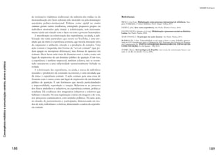 95
DIÓLIA de Carvalho Graziano
crença (aceitar o mundo do filme como real) (NICHOLS, 2005, p.27).
O Semeion18
	 A mediatização mais primaria que conhecemos é o corpo hu-
mano. O que se apresenta difere do que se representa, existindo uma
relação entre representação e comportamento, mesmo que confli-
tuosa. A mente é uma função semiótica, individual e coletiva, pois
somos intérpretes do mundo. E ser intérprete do mundo constitui
assim nossa condição básica, pois inexiste a singularidade da ver-
dade absoluta, somente interpretações. “Para se entender a natureza
original do cinema é preciso considerá-la como uma linguagem no
conjunto das linguagens a serviço da significação e da sua expansão”
(BOCCARA, 2013).
	 A semiótica teve seu início com John Locke (1632-1704) em
1690 no Essay on human understanding, que adotava uma “doutrina dos
signos” dando o nome de Semeiotiké, ou com Johann Heinrich Lam-
bert (1728-1777) que em 1764 escreveu um dos primeiros tratados
filosóficos específicos, o Semiotik (SANTAELLA, 2001, p. 58).
Signo é uma coisa que representa uma outra coisa: seu objeto.
“Qualquer coisa que conduz alguma outra coisa (seu interpretante) a
referir-se a um objeto ao qual ela mesma se refere (seu objeto), de
modo idêntico, transformando-se o interpretante, por sua vez, em
signo, e assim sucessivamente ad infinitum.” (PIERCE, 2012, p.74)
Charles Sanders Peirce (1839-1914), estudo de lógica e de Kant,
foi o pai da semiótica moderna (Chiachiri, 2005).
Empolgado em conhecer profundamente o raciocínio humano, inicia
uma série de experiências e teorias no campo da pscologia, sobretudo
no que diz respeito à mediação da intensidade das sensações. […] O
marco dessa empreitada é a publicação, em 1867, no Proceedings of the
American Academy of Arts and Sciences, do seu artigo On a New List of Cat-
egories (Sobre uma nova lista de categorias) (CHIACHIRI, 2005, p.19).
Em seu primeiro passo para tal estudo filosófico é o fenome-
nológico, com a classificação das ciências, em especial, as ciências da
descoberta. Para Peirce há três categorias formais e universais nos
fenômenos que se apresentam à mente, que devem ser estudadas a
partir de três pontos de vista:
18 Semeion, signo, em
grego.
 