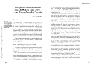 Convergênciamidiáticaecomunicação:cenários,atoresepráticas
96
•	 Ponto de vista das qualidades
•	 Ponto de vista dos objetos
•	 Ponto de vista da mente
Tais categorias foram chamadas de primeiridade, secundidade,
terceiridade.
•	 Primeiridade (firstness): É o modo de ser daquilo que é tal
como ele é, sem referência a qualquer outra coisa. Pura
qualidade de sentimento. Carta a Lady Welby ... aquilo que
dá sabor, tom, matiz à nossa consciência imediata, mas é
também paradoxalmente justo aquilo que se oculta ao nosso
pensamento, porque para pensar precisamos nos deslocar
no tempo, deslocamento que nos coloca fora do sentimento
mesmo que tentamos capturar. A qualidade da consciência, na
sua imediacidade, é tão tenra que não podemos sequer tocá-la
sem estragá-la (SANTAELLA, 2001, p. 43)
•	 Secundidade (secondness): É o modo de ser daquilo que é tal
como ele é, em relação a qualquer outra coisa. Hic et nunc. É
nossa consciência que está em constante reagir com o mundo.
Onde há um fenômeno, há uma qualidade (primeiridade),
que não é senão parte de um fenômeno, que para ganhar
uma existência tem de, necessariamente, incorporar-se num
existente, numa matéria. É nesta corporificação que se dá a
secundidade. ... a qualidade sui generis do vermelho no céu
de um certo entardecer de outubro... (SANTAELLA, 2001,
p. 35).
•	 Terceiridade (thirdness) é o modo de ser daquilo que coloca em
relação recíproca um primeiro e um segundo “numa síntese
intelectual [...] pensamento em signos...” (SANTAELLA,
2001, p. 51).
Secundidade e Terceiridade só se dão em função da Primeiridade.
Além desta relação, a Terceiridade necessita da existência da Secun-
didade. 		
			
 