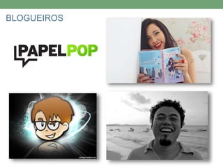 BLOGUEIROS 
 