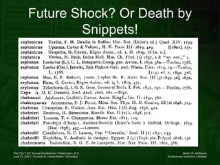 Future Shock? Or Death by Snippets! 
