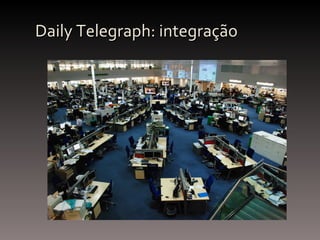 Daily Telegraph: integração 