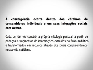 Convergência e Narrativas Transmidiáticas