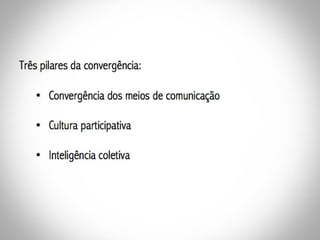 Convergência e Narrativas Transmidiáticas