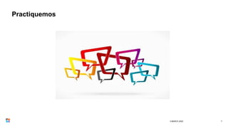 Practiquemos
3 MARCH 2020 7
 