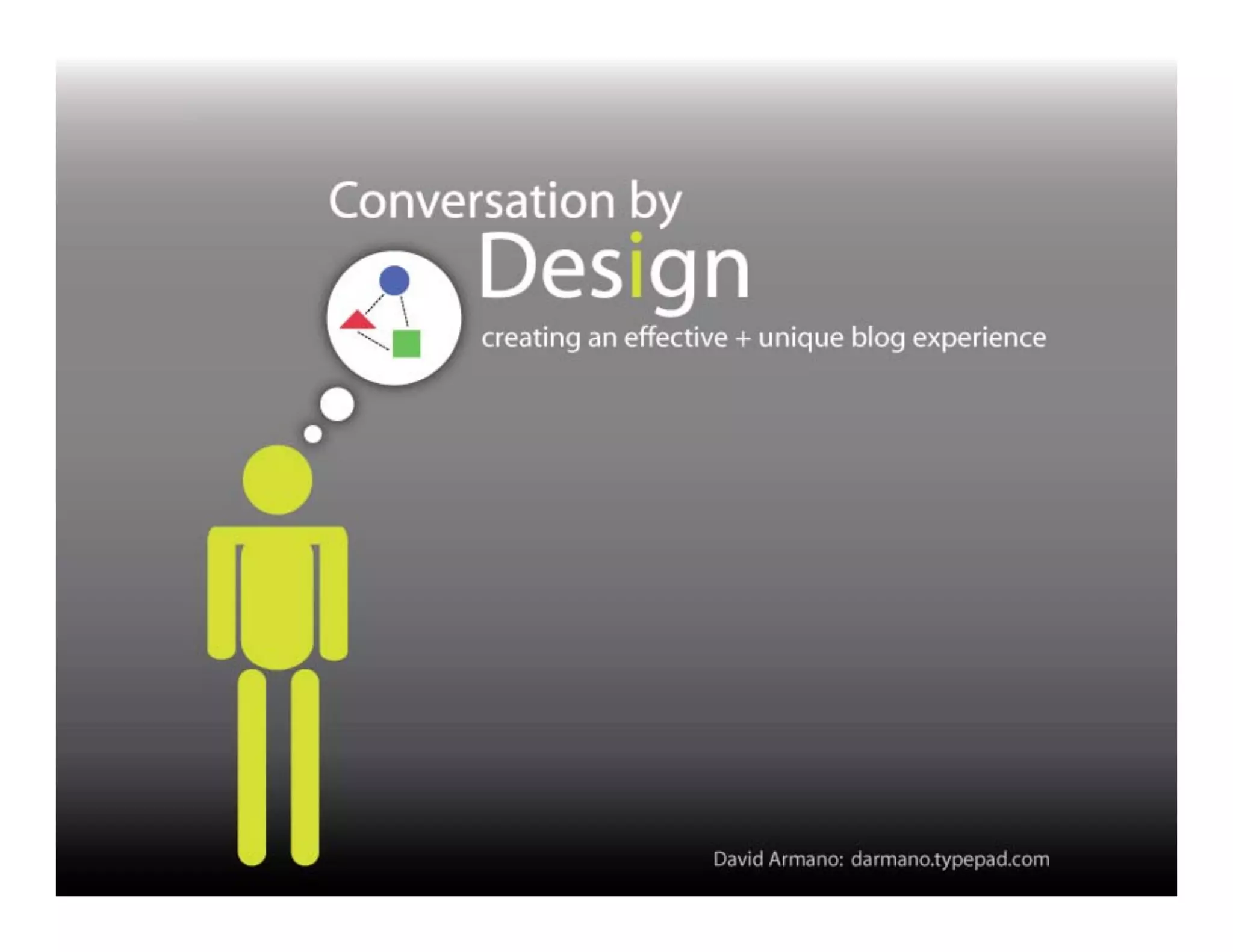 Conversation by Design