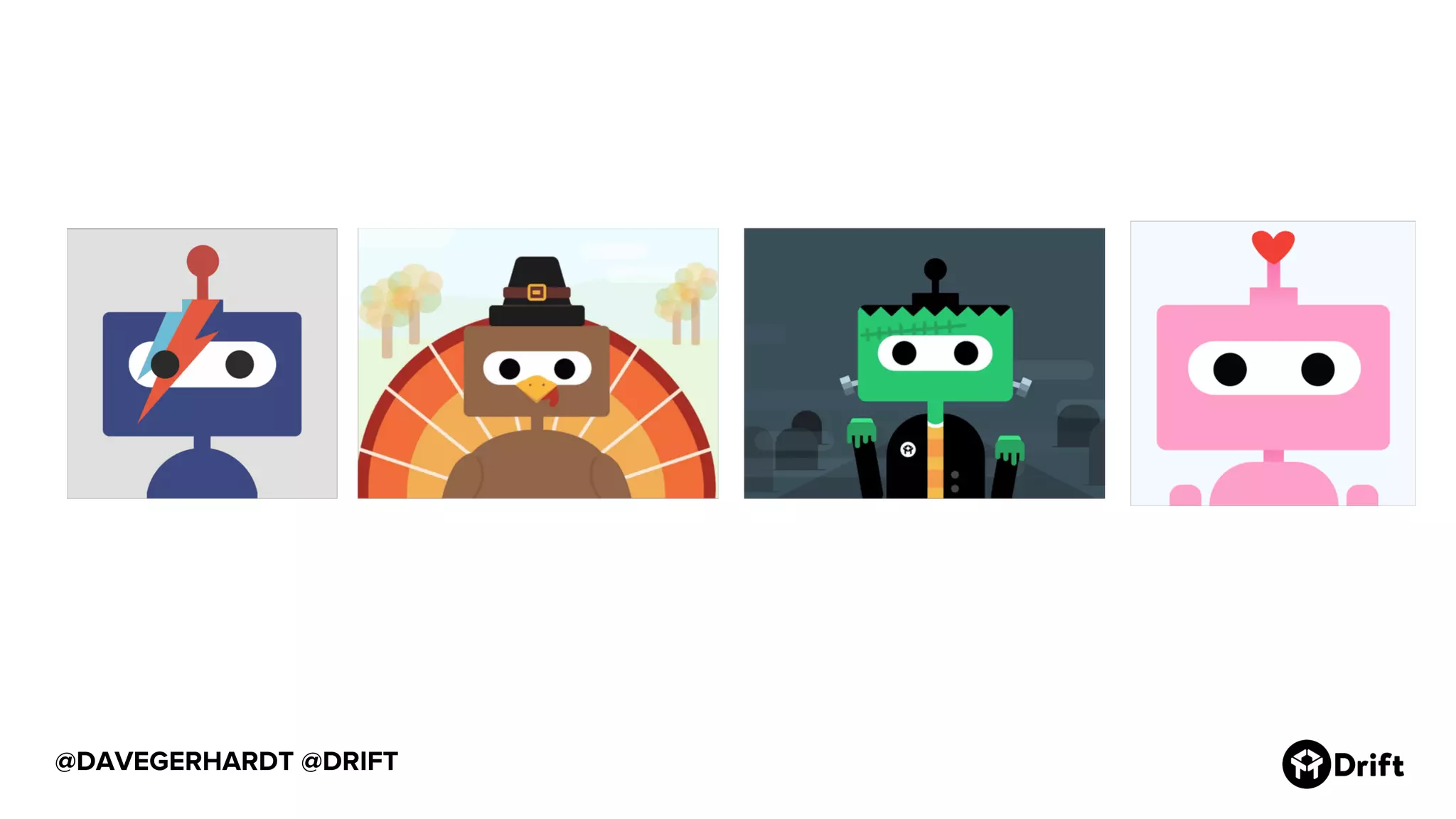 @DAVEGERHARDT @DRIFT
 