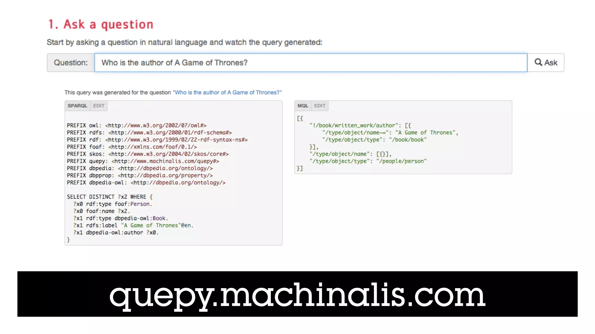 quepy.machinalis.com
 