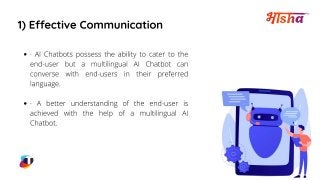 What does a Multilingual Conversational AI Chatbot has to offer?