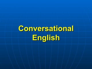 Conversational English 
