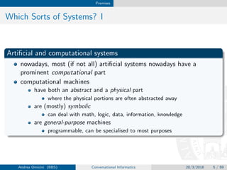 Conversational Informatics: From Conversational Systems to Communication Intelligence