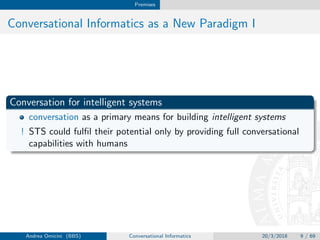 Conversational Informatics: From Conversational Systems to Communication Intelligence