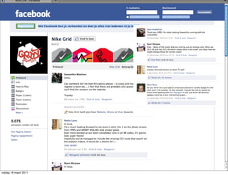 Uncorporate communicatie




                                   •   Via social media bouw je je aan een
                                       verhaal met individuen en communities
                                       op een uncorporate toon

                                   •   je logo tonen is niet meer nodig, je
                                       bent al onderdeel van hun (dagelijkse)
                                       belevingen cq rituelen
                                                                                • hoe werkt het,
                                                                                  vervolgplaatje
                                   •   wat aan de ene kant wordt ontwikkeld,
                                       wordt dezelfde dag aan de andere kant      s
                                       geëffectueerd - een continu proces
 © TOTAL ACTIVE MEDIA




                                                                                • NS case met
   15                                                                             literatuur
vrijdag 18 maart 2011
 