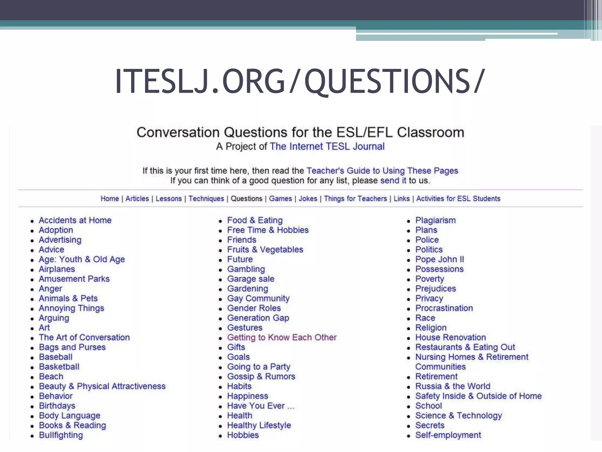 ITESLJ.ORG/QUESTIONS/
 