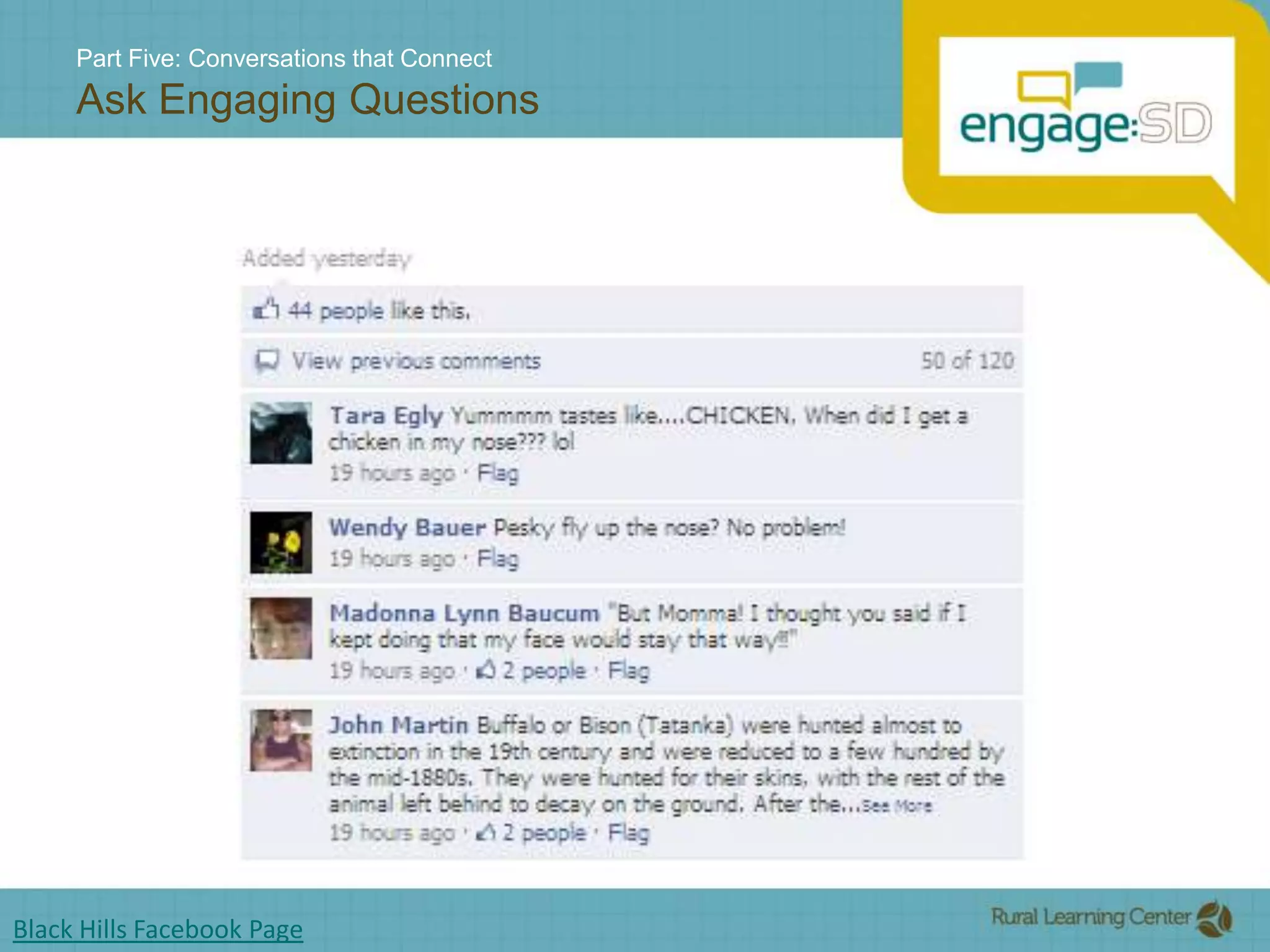 Part Five: Conversations that ConnectAsk Engaging QuestionsBlack Hills Facebook Page