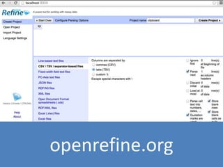 openrefine.org 
 