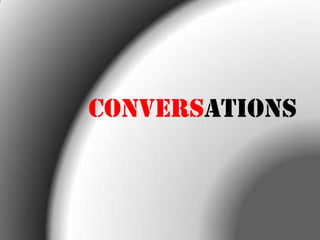 Conversations 