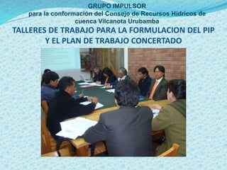 VISITA DEL GRUPO IMPULSOR A LA REGIÓN DE UCAYALI (23-26
AGOSTO 2012) Y REUNIÓN CON FUNCIONARIOS DEL GOBIERNO
REGIONAL DE U...