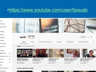 •https://www.youtube.com/user/lipauab
 