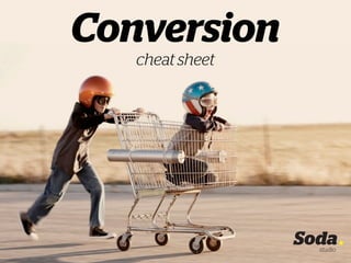 Conversion
cheat sheet

 