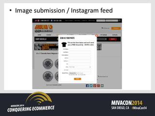 • Image submission / Instagram feed
 