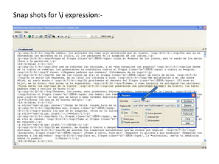 Snap shots for i expression:-
 