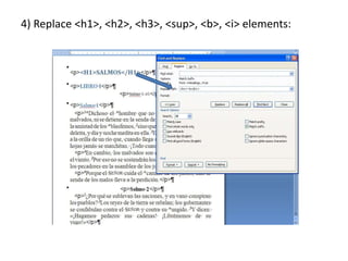 4) Replace <h1>, <h2>, <h3>, <sup>, <b>, <i> elements:
 
