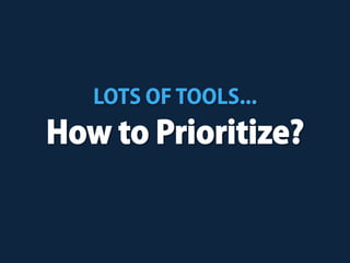 Adjust Actions for
Device Context
TIP: Style using CSS3
buttons! (No images)
http://bit.ly/css3gradientbuttons
 