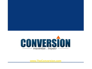 www.TheConversion.com
 