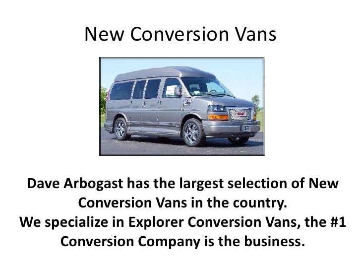 Arbogast Conversion Vans