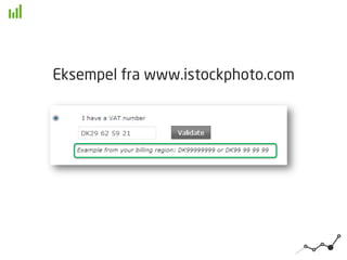 Eksempel fra www.istockphoto.com
 