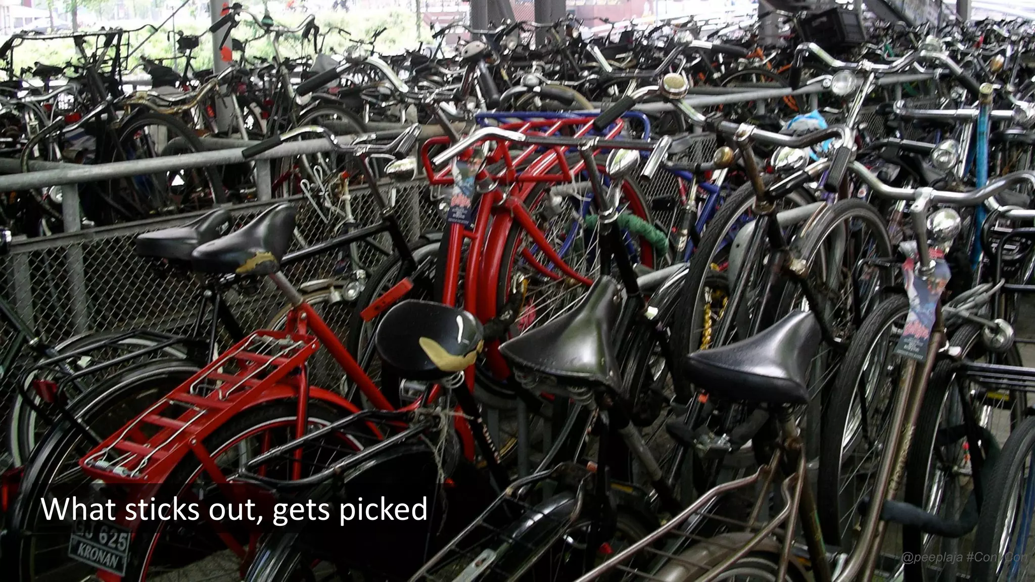 What sticks out, gets picked
@peeplaja #ConvCon

 