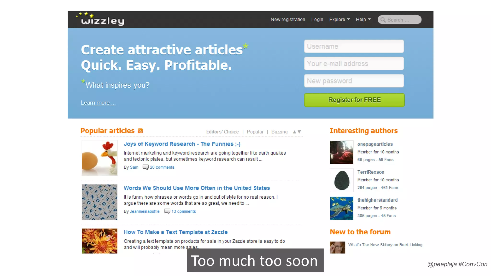 Too much too soon

@peeplaja #ConvCon

 