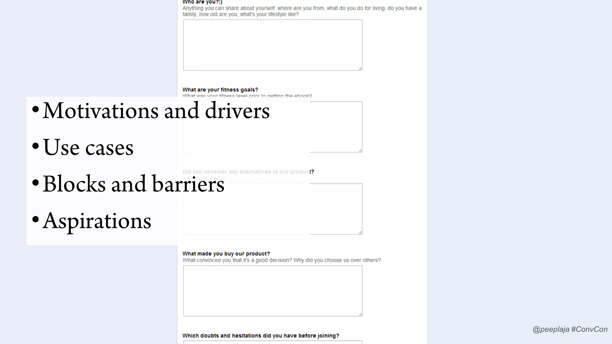 •
•
•
•

@peeplaja #ConvCon

 