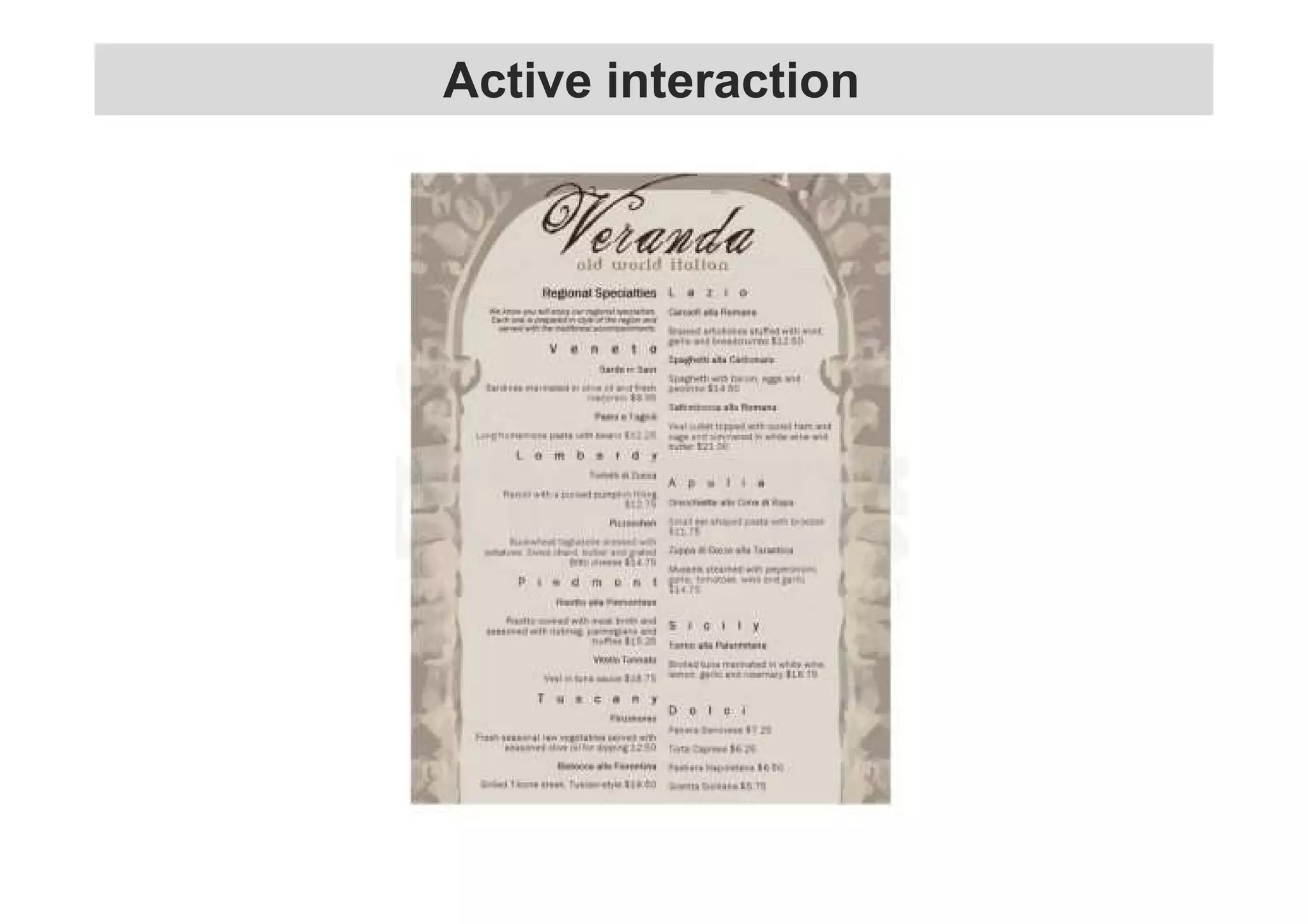 Active interaction 
 