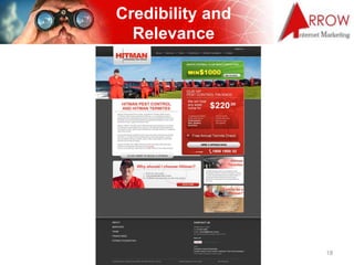 Credibility and
  Relevance




  www.ArrowInternet.com.au   18
 