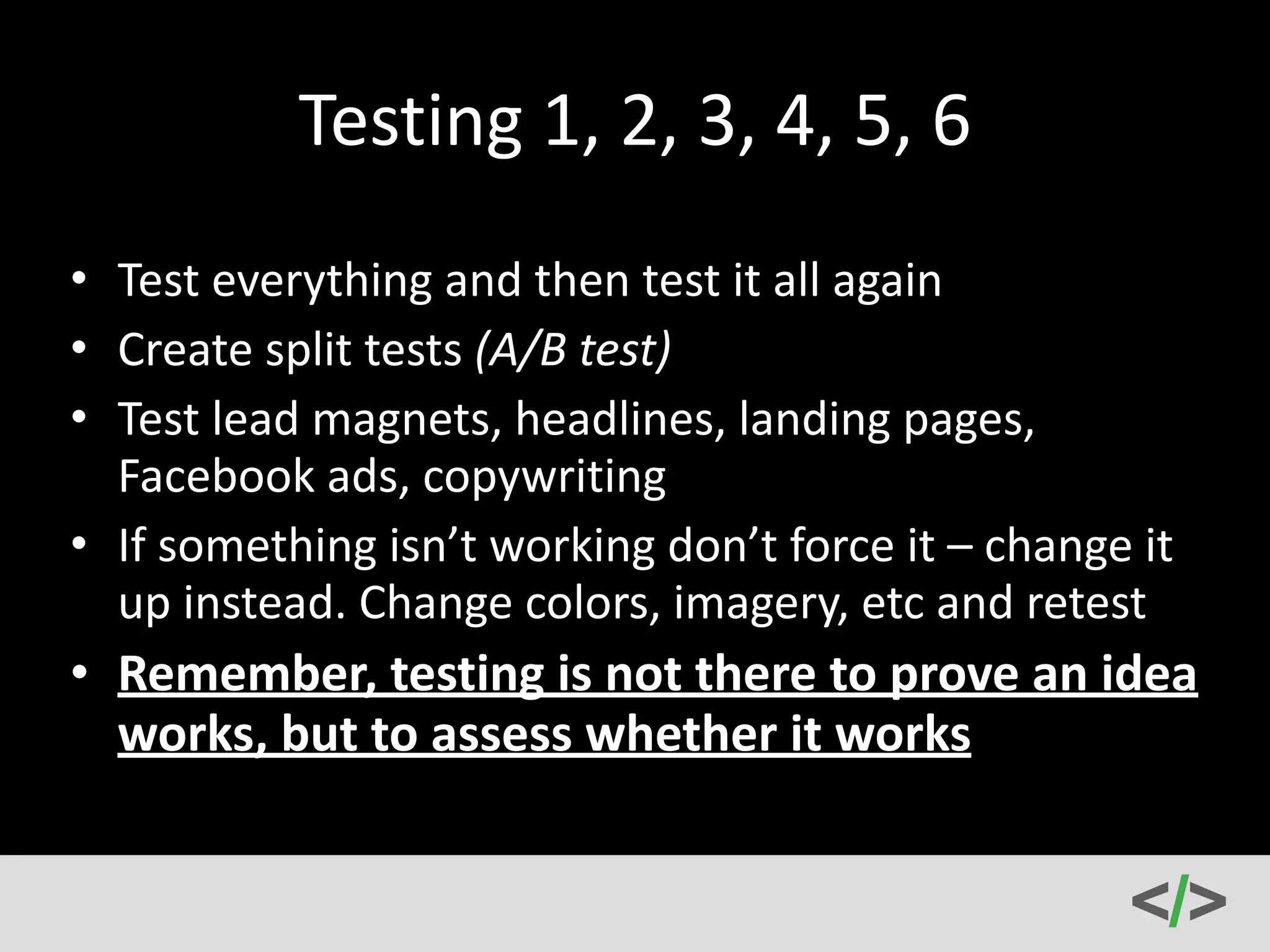 Lead 
Magnets 
Can 
Include: 
• E-­‐book/whitepaper 
• Cheatsheet 
• Swipe 
files 
• Video 
training/webinar 
• Free 
trials/demos/coupons 
• Example 
chapters/Slideshare 
material 
• Provide 
some 
sort 
of 
incentivized 
VALUE 
 
