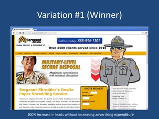 Variation #1 (Winner)

100% increase in leads without increasing advertising expenditure

 