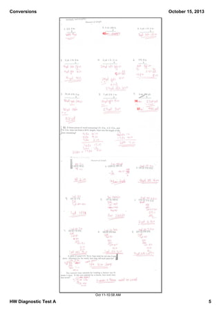 Conversions

October 15, 2013

40

36

37

Oct 11­10:58 AM

HW Diagnostic Test A

5

 