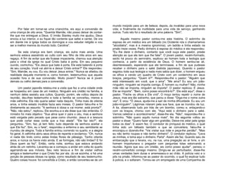 Por falar em tornar-se uma criancinha, eis aqui a conversão de
uma criança de oito anos. "Querida Mamãe, não posso deixar de contarlhe que me entreguei a Deus. O Irmão Stanley muito me ajudou. Deus
enviou a luz interior, e eu fiquei tão contente que saltei e cantei. De ora
em diante irei à igreja todos os domingos e vou estudar religião e vou
ser a melhor menina do mundo todo. Carolina".
Se esta criança era bem criança, eis outra mais ainda. Uma
senhora estava assistindo ao culto com seu filho de três anos em seu
regaço. A fim de evitar que ele ficasse impaciente, chamou sua atenção
para o vitral da igreja no qual Cristo batia à porta. Em seu pequeno
ouvido, cochichou: "Eis Jesus que bate à porta. Ele está batendo à porta
de seu coração. Você vai abri-la e deixar Cristo entrar?" Ele respondeu:
"Sim, Mamãe, eu vou. Eu vou deixar Jesus entrar." Nunca se afastou da
realidade daquele momento e, como homem, testemunhou que aquela
ocasião fora a de sua conversão. Muito jovem? Nunca se é jovem
demais ou velho demais para a conversão.
Um pastor japonês relatou-me a visita que fez a uma cidade onde
se hospedou em casa de um médico. Ninguém era cristão na família, e
nenhum deles assistiu aos cultos. Quando, porém, ele voltou depois da
reunião, deu-lhes testemunho e toda a família se converteu, menos a
mãe velhinha. Ela não queria saber nada daquilo. Tinha mais de oitenta
anos, e tinha estado inválida fazia seis meses. O pastor falou-lhe e foi
diretamente ao assunto: "A senhora é idosa e vai morrer, está pronta?".
"Não, não estou", replicou. Ele exortou-a e ela disse que não entendia. O
ministro foi mais objetivo: "Sua alma quer ir para o céu, mas a senhora
está vergada pelo pecado que pesa como chumbo. Jesus é a tesoura
que pode cortar essa corda que a traz atada". "Ele faz isto?", ela
perguntou. "Sim, faz; já tem feito; tudo depende da senhora aceitar o
que Ele fez". Sim, eu o farei”, respondeu a enferma e seu semblante se
inundou de alegria. Toda a família entrou correndo no quarto, e a alegria
foi geral. A velhinha abriu seus olhos de repente e exclamou: "Oh, nunca
vi nada tão lindo como estas lindas flores de pêssego. Tenho oitenta
anos, e nunca os havia visto ainda. E as formigas, não são lindas? E foi
Deus quem as fez". Então, certa noite, sonhou que estava andando
atrás de um netinho. Levantou-se e começou a andar em volta do quarto
agarrando-se aos móveis. Seu neto levou-a a fim de visitar velhos
amigos e testemunhar o que Cristo fez por ela. Já vai sozinha, e há uma
porção de pessoas idosas na igreja, como resultado de seu testemunho.
Quatro coisas houve: foi convertida a Cristo, e então converteu-se de um

mundo insípido para um de beleza; depois, da invalidez para uma nova
vida; e finalmente da inutilidade para uma vida de serviço, ganhando
outros. Tudo isto foi o resultado de uma palavra: "Sim".
Aquele mesmo pastor contou-me esta história. O sobrinho da
esposa de um médico era um bêbado (no Ocidente nós o chamaríamos
"alcoólatra", mas é a mesma ignomínia), um ladrão e tinha estado na
prisão treze vezes. Pediu dinheiro à esposa do médico e ela respondeu:
"Eu lhe darei o dinheiro, contanto que você ouça este pastor, preste
atenção ao que ele tem que lhe falar". O jovem pastor, recém-formado,
saído há pouco do seminário, explicou ao homem toda a teologia que
conhecia, a partir da existência de Deus. O homem sentou-se ali,
desinteressado, esperando que ele terminasse, a fim de que pudesse
receber o dinheiro para o saké (bebida japonesa). Quando o pastor
esgotou toda sua teologia e nada mais sabia que dizer, o homem ergueu
os olhos e vendo um quadro de Cristo com um cordeirinho em seus
braços, perguntou: "Quem é?". Respondeu-lhe o pastor: "Alguém que
está interessado em você, que o ama". "Me ama? Eu sou um joãoninguém; ninguém se importa comigo. É homem ou mulher? Não, minha
mãe não se importa, ninguém se importa". O pastor replicou: É Jesus.
Ele se importa". "Bem, como posso encontrá-lo?”. Ele está aqui", disse o
pastor. "Feche os olhos e Ele virá". O moço tentou repetir o nome de
Jesus, mas era tão estranho, que parou e disse: "Diga-me o nome outra
vez". E orou: "Ó Jesus, ajuda-me a sair de minha dificuldade. Eu sou um
joão-ninguém". Lágrimas rolaram pela sua face, que se inundou de luz.
A tia, observando tudo por trás de um biombo, correu e, enlaçando-o
com os braços, chorou com ele. "Aqui está o dinheiro para o saké.
Vamos celebrar o acontecimento", disse-lhe ela. "Não", respondeu-lhe o
sobrinho. "Não quero aquilo nunca mais". No dia seguinte voltou ao
pastor e disse: "Quero fazer algo em gratidão. Deixe-me zelar pela igreja
todos os dias". E assim fez. O condutor do jinriquixá do médico, o qual
tinha sido um bêbado também e que se convertera, falou-lhe e
encorajou-o dizendo-lhe: "Vai visitar sua mãe e peça-lhe perdão". "Mas
eu não tenho roupas e não tenho dinheiro". O condutor replicou: "Leva
as minhas, e toma aqui o dinheiro. Parta". Assim ele fez. Quando saiu da
embarcação que o levara, viu, na rua, uma pregação ao ar livre, e um
homem importunava o pregador com perguntas tolas estorvando a
reunião. Agora que sou um cristão, eis como posso ajudar", pensou o
recém-convertido consigo mesmo. Dirigiu-se ao perturbador, disse-lhe
umas verdades bem duras e arremessou-o ao chão. A polícia veio e o
pôs na prisão. Informou-se ao pastor do ocorrido, o qual foi explicar tudo
à policia, e o soltaram. Tornou-se um empregado de uma Companhia de

 