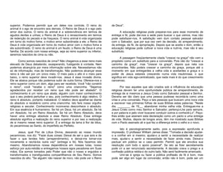 superior. Podemos permitir que um deles nos controle. O reino do
animal é o ego de encontro aos demais. O Reino de Deus é o ego pelo
amor dos outros. O reino do animal é a sobrevivência em termos de
agudos dentes e unhas; o Reino de Deus é o renascimento em termos
de redenção do pecado e da fraqueza. O reino animal é vida organizada
em torno do motivo fome, o motivo amor subordinada a ele; o Reino de
Deus é vida organizada em torno do motivo amor com o motivo fome a
ele subordinado. O reino do animal é um feudo; o Reino de Deus é uma
família. De acordo com nossa entrega, seja ao reino superior ou inferior,
seremos nascidos de cima ou não.
Como somos nascidos de cima? Não chegamos a esse reino mais
elevado de Deus debatendo, exasperando, fustigando à vontade. Nem
podemos alcançá-la por mera informação sobre ele. Necessitamos não
só de informação, mas de transformação. Não podemos alcançar esse
reino à não ser por um único meio. O meio para o alto é o meio para
baixo, o reino superior deve invadir-nos. Jesus é essa invasão divina.
Ele se abaixa porque não podemos subir de outra forma. Oferece-nos o
reino superior como um dom, algo para ser recebido. Você "não constrói
o reino", você "recebe o reino" como uma criancinha. "Sejamos
agradecidos por receber um reino que não pode ser abalado". O
conhecimento é um reino que abala; alguém com maior conhecimento
que o seu poderá perturbar o seu, pois conhecimento é algo relativo. O
reino é absoluto, portanto inabalável. O relativo deve ajoelhar-se diante
do absoluto e recebê-lo como uma criancinha. Isto fere nosso orgulho
religioso e secular. Conhecimento inconverso desconhece o absoluto.
Em sua essência é humanismo. Se há um Deus, há um absoluto. Se há
um Absoluto, há um Reino Absoluto. Se há um Reino Absoluto, deve
haver uma entrega absoluta a esse Reino Absoluto. Essa entrega
absoluta significa a realização do reino superior e por isso a realização
de si mesmo nesse reino superior. É a entrega da lama à flor de lótus,
do pecaminoso ao Santo, do imperfeito ao Perfeito.
Jesus, qual Flor de Lótus Divina, descendo ao nosso mundo
pecaminoso, nos diz: "Fazei duas coisas: Deixai de ser o que sois e de
fazer o que tendes feito (arrependimento), e deixai-me tomar-vos
novamente e recriá-los outra vez" (entrega e fé). Nós fazemos isto
mesmo. Abandonamos nossa dependência em nossas lutas, nosso
esforço por auto-retidão e entregamos nossos egos pecadores em Suas
mãos. Eia somos tomados pelo Poder que não o nosso e erguidos e
transformados e transfigurados compartilhamos de Seu Reino. Somos
nascidos do alto. "Se alguém não nascer de novo, não pode ver o Reino

de Deus".
A educação religiosa pode preparar-nos para esse momento de
entrega e fé; pode dar-nos a sede para buscar o que vemos, mas não
pode satisfazer-nos. A satisfação vem dum contato pessoal salvador
com o Salvador, que por sua vez vem da decisão, do arrependimento,
da entrega, da fé, da apropriação. Depois que se aceita o dom, então a
educação religiosa pode cultivar a nova vida e nutri-la, mas não é seu
substituto.
A passagem freqüentemente citada "crescei na graça" não vem a
propósito como um substituto para a conversão. Pois não diz "crescei a
caminho da graça", mas "crescei na graça", depois que nela vos
encontrardes. Não podeis crescer a caminho da graça, porque até o
momento em que entregardes a velha vida e aceitardes a graça e o
poder de Jesus estareis crescendo numa vida insubmissa, o que
significa em vida ego-centralizado, que nada mais é do que crescimento
canceroso.
Por isso aqueles que são criados sob a influência da educação
religiosa devem ter uma oportunidade pública de arrependimento, de
entrega de si mesmos a Jesus Cristo como Salvador pessoal e Senhor.
Deveria ser tão claro que uma pessoa pudesse recordá-la como uma
crise e uma conversão. Peço a tais pessoas que buscam uma nova vida
a escrever nas primeiras folhas de suas Bíblias estas palavras: "Neste
dia, ________ de 19__, abandonei minha velha vida. Entreguei-me a
Jesus Cristo como meu Senhor e Salvador; pertenço-Lhe para sempre,
e por palavra e pelo viver buscarei conduzir outros a conhecê-Lo". Peçolhes então que assinem esta declaração como um pacto e uma entrega
de vida. Muitos, depois de longos anos, têm me mostrado suas Bíblias
com o Pacto assinado ali e que fez a diferença entre o velho e o novo.
Isto é psicologicamente sadio, pois a expressão aprofunda a
impressão. O professor William James disse: "Tomada a decisão ajudaio a confiar em si mesmo; ajudai-o a sentir a necessidade de realizar
mais, ajudai-o a sentir a necessidade de fazer ainda mais. Deixai-o
pactuar em público se o caso permitir. Permiti que ele envolva sua
resolução com todo o apoio possível". Se isto se fizer secretamente
pode vir a ser renunciado secretamente. A decisão crava o prego e a
confissão pública rebita-o do outro lado. Não será facilmente arrancado.
Unir-se à igreja ou fazer a pública profissão de fé é bom, mas
pode ser algo em lugar da conversão; então não é bom, pode ser um

 