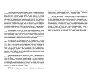Pode Ele restaurar-nos à amizade e nossas vidas à abundância
espiritual? Sim. Ele diz: "Restituir-vos-ei os anos que foram consumidos
pelo gafanhoto migrador" (Joel 2.25). E isto ocorre. O médico
missionário que no fim dissera ser um velho pródigo que nunca
regressou ao lar, salvou sua alma, mas a vida estava perdida. A jovem
com quem ele fugira percebeu que aquilo tudo fora um erro, pediu-me
que a ajudasse a começar tudo de novo. Obtive-lhe um emprego como
secretária, pois ela é muito competente, contando toda a história para o
empregador. Ela matriculou seus filhos na escola, tendo os mesmos
conseguido cursar a universidade, tornou-se um membro honrado e
respeitado pela sociedade, - casou-se com um clérigo, e está ganhando
outros para Cristo. Os anos que o gafanhoto devorou foram restaurados.
Um missionário que vivia em minha casa confessou-me que havia
caído no pecado do sexo. Enfrentou toda a situação, rompeu o
compromisso que tinha com a filha de um outro missionário, demitiu-se
como missionário, voltou para os Estados Unidos, começou tudo de
novo como um leigo, casou-se e se tornou um hábil conquistador de
almas. Os anos que o gafanhoto devorou foram restaurados.
Lembrem-se do versículo seguinte ao do "Eis que estou à porta e
bato": "Ao vencedor, dar-lhe-ei sentar-se comigo no meu trono, assim
como também eu venci, e me sentei com meu Pai no seu trono" (Ap
3.21). Nele Cristo promete ao morno e ao que sucumbiu, não somente
restauração à amizade, mas uma participação de Sua autoridade e
poder: "dar-lhe-ei sentar-se comigo no meu trono". Não diz ao penitente:
"Bem, fique ai de pé no canto o resto de seus dias e faça penitência pelo
que praticou". Ele perdoa e esquece e apaga tudo do livro de Sua
memória. Desde que Ele perdoa e esquece, então você também pode
perdoar-se e aceitar-se a si mesmo.
O superintendente Distrital Africano que liderou o reavivamento no
Congo Belga - reavivamento que percorreu vilas e tribos, deixando um
rastro de vidas e comunidades transformadas - era um reincidente.
Tinha-se convertido, em 1932, num reavivamento e então sucumbiu em
crítica amarga e ressentimento. Confessou tudo e dirige hoje um dos
maiores movimentos confessionais do mundo. Jesus fê-lo participar de
seu trono. Tornou-se um homem de poder. Não era somente um homem
bom, era um homem de autoridade e poder.
O "Moody do Japão" converteu-se e então caiu num liberalismo

estéril, que tudo sabia e nada transformava. Voltou daquele árido
liberalismo à fé evangélica e se tornou o "Moody do Japão". Jesus fê-lo
participar de seu trono - ele tornou-se um homem de poder.
Se você perguntasse o nome da mulher que mais parece reunir
força e estabilidade em meus anos de experiência, eu lhe diria o nome
de uma evangelista. Tanto ela como o marido eram evangelistas, mas a
mulher era mais forte e efetiva. Contudo, durante anos, todas as vezes
que se realizava uma série de conferências evangelísticas, esta mulher
lá estava sempre - buscando. Era eterna. Parecia até uma anedota. Mas
um dia, realmente a que buscava "deixou que Deus entrasse em seu
coração" e assim se tornou uma mulher de estabilidade e poder à
semelhança da rocha, bastante gentil e amável e formosa. A "que
perenemente buscava" tornou-se poderosa auxiliar dos que buscam.
Jesus fez participar do seu trono uma fraca mulher que se tornou forte.

 