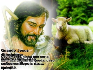 Obviamente, tinha que ser aObviamente, tinha que ser a
natureza depois da queda, casonatureza depois da queda, caso
contrário não seria nossocontrário não seria nosso
Exemplo.Exemplo.
Quando JesusQuando Jesus
veio a esseveio a esse
mundo, quemundo, que
natureza Elenatureza Ele
tinha?tinha?
Ele tinha aEle tinha a
natureza de Adãonatureza de Adão
antes ou depois daantes ou depois da
queda?queda?
 