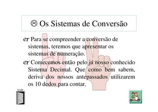 Noções básicas de computação
                     – Sistemas de Numeração




Profª Jocelma Rios
Mar/2012
 