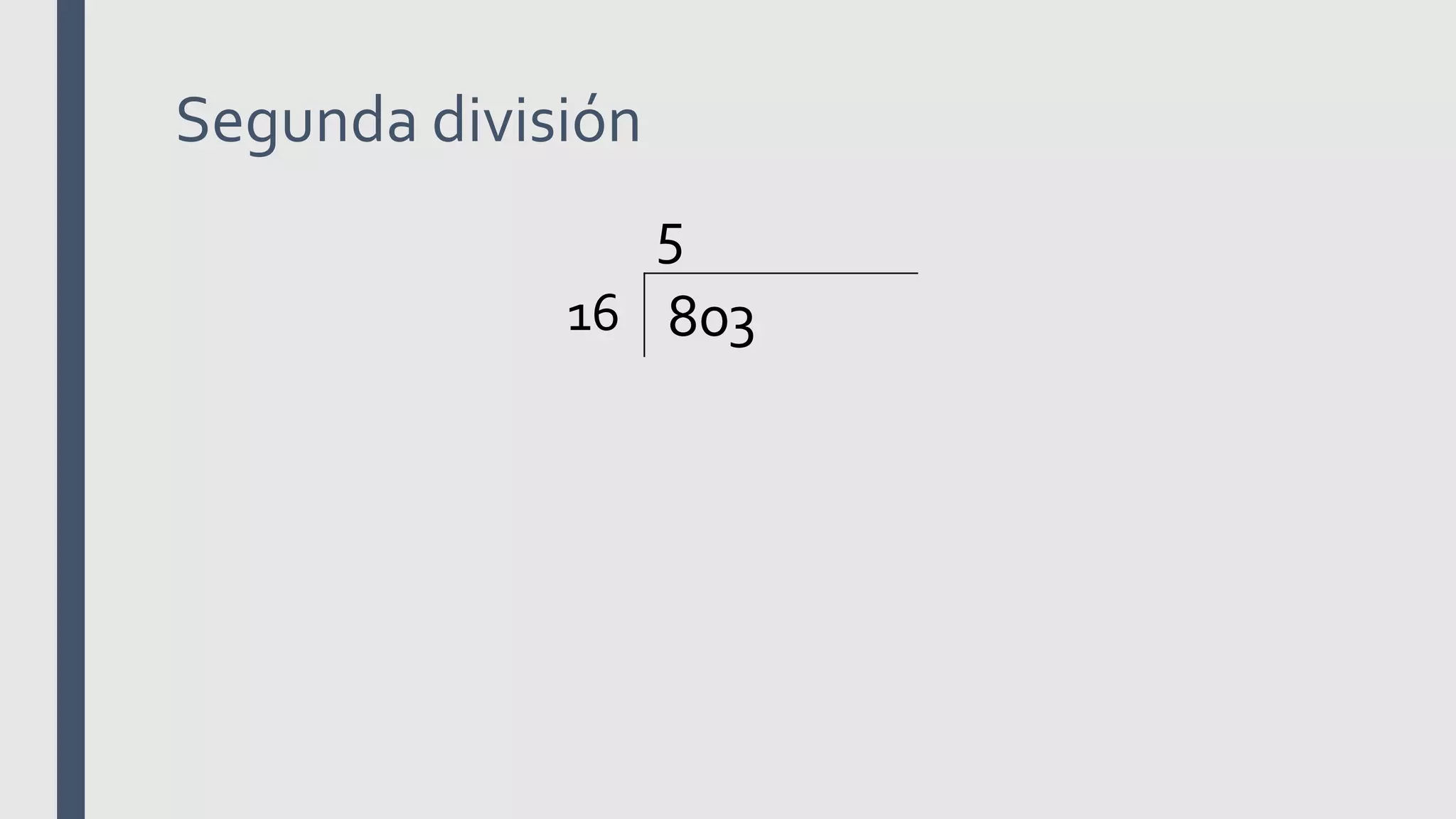 Segunda división
5
16 803
 